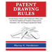 Patent Drawing Rules: Patent Drawing Rules of the United States Patent and Trademark Office and the World Intellectual Property Organization