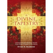 A Divine Tapestry: Summaries and Memory Verses from Every Chapter of Scripture
