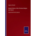General History of the Christian Religion and Church: Volume Ninth Part the Second