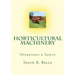 Horticultural Machinery: Equipment & Safety