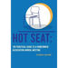 Hot Seat: The Practical Guide To A Homeowner Association Annual Meeting