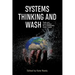 Systems Thinking and WASH: Tools and case studies for a sustainable water supply