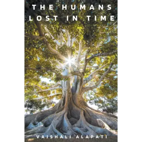 The Humans Lost in Time