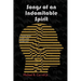 Songs of an Indomitable Spirit