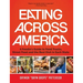 Eating Across America: A Foodie's Guide to Food Trucks, Street Food and the Best Dish in Each State (Foodie Gift)
