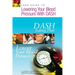Your Guide to Lowering Your Blood Pressure with DASH: DASH Eating Plan