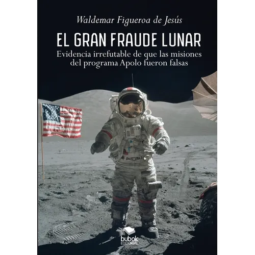 El gran fraude lunar