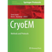 Cryoem: Methods and Protocols