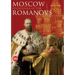 Moscow: Splendor of the Romanovs