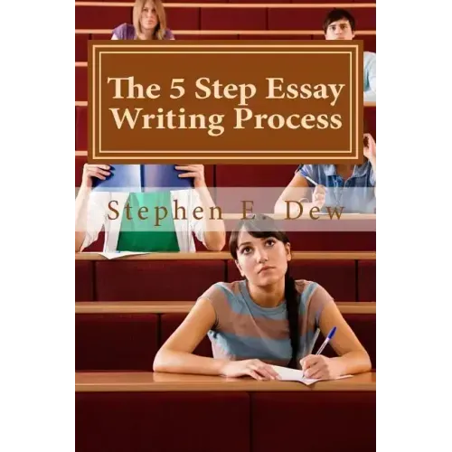 The 5 Step Essay Writing Process: English Essay Writing Skills for ESL Students