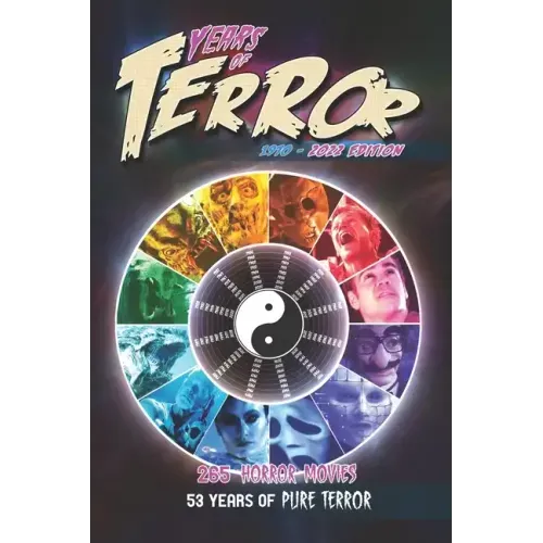 Years of Terror 2022: 265 Horror Movies, 53 Years of Pure Terror