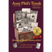 Aunt Phil's Trunk Volume One Third Edition: Bringing Alaska's history alive!