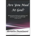 Are You Mad At God?: Being honest about your feelings and getting to your breakthrough to get over it