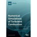 Numerical Simulations of Turbulent Combustion