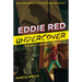 Eddie Red Undercover: Doom at Grant's Tomb