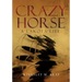 Crazy Horse: A Lakota Life Volume 254