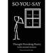 So-You-Say: View Through A Window