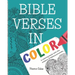 Bible Verses in Color: A coloring book with the wisdom of biblical proverbs...
