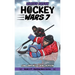 Hockey Wars 7: Winter Break