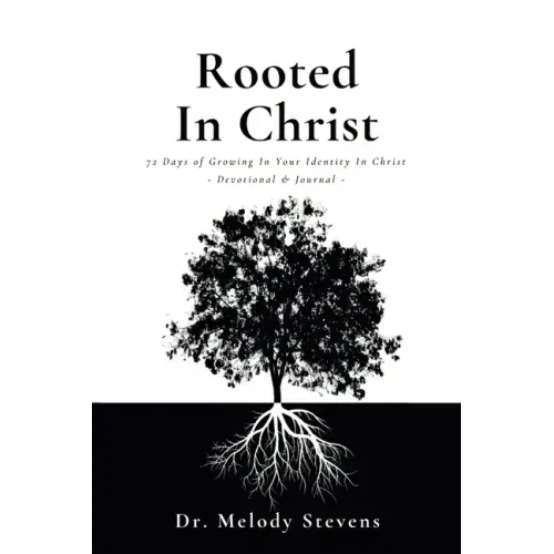 Rooted in Christ