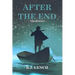 After the End: The Journey
