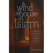 A Wind in the House of Islam: How God Is Drawing Muslims Around the World to Faith in Jesus Christ