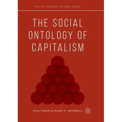 The Social Ontology of Capitalism