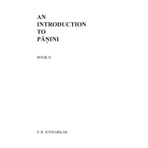 An Introduction to Panini - II