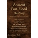 Ancient Post-Flood History: Historical Documents That Point to Biblical Creation