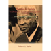 Thomas A. Dorsey Father of Black Gospel Music an Interview: Genesis of Black Gospel Music