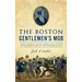 Boston Gentlemen's Mob: Maria Chapman and the Abolition Riot of 1835