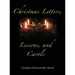 Christmas Letters, Lessons, and Carols