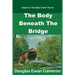 The Body Beneath the Bridge