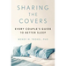 Sharing the Covers: Every Couple's Guide to Better Sleep