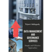 Data Management and Governance Services: Simple and Effective Approaches