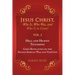 Jesus Christ, Who Is, Who Was, and Who Is to Come! - VOL. 2 Hell and Heaven Testimony, God's Revelation on the Second Korean War and VeriChip