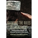 Changing the Rules of Engagement: Inspiring Stories of Courage and Leadership from Women in the Military