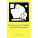 Parenting in Public: Family Shelter and Public Assistance