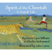 Spirit of the Cheetah: A Somali Tale