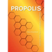 Propolis