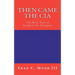 Then Came The CIA: The Early Years of Southern Air Transport