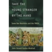 Take the Young Stranger by the Hand: Same-Sex Relations and the YMCA