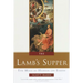 The Lamb's Supper: The Mass as Heaven on Earth