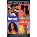 He Say, She Say