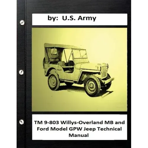 TM 9-803 Willys-Overland MB and Ford Model GPW Jeep Technical Manual