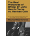 The Real Wakandas of Africa: Dr. John Henrik Clarke vs. Herman Cain: The most in-depth discussion of race and African history since J.A. Rogers' bo