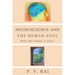 Neuroscience and Human Soul: Why we need a soul