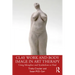 Clay Work and Body Image in Art Therapy: Using Metaphor and Symbolism to Heal