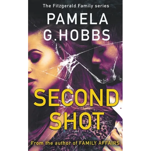 Second Shot: A Suspenseful Steamy Page Turner