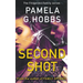 Second Shot: A Suspenseful Steamy Page Turner